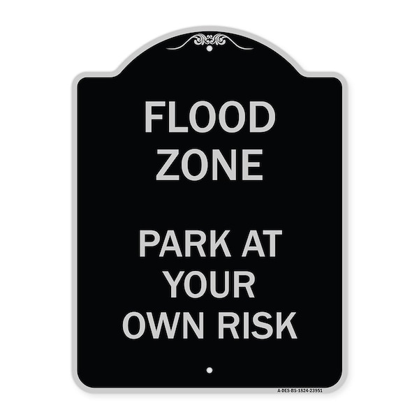 Signmission Designer Series Sign Flood Zone, Black & Silver Heavy-Gauge Aluminum Sign, 24" x 18", BS-1824-23951 A-DES-BS-1824-23951 - main